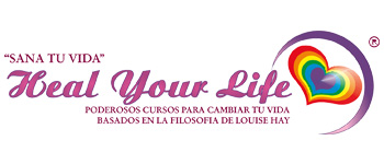 Sana Tu Vida · Heal Your Life®